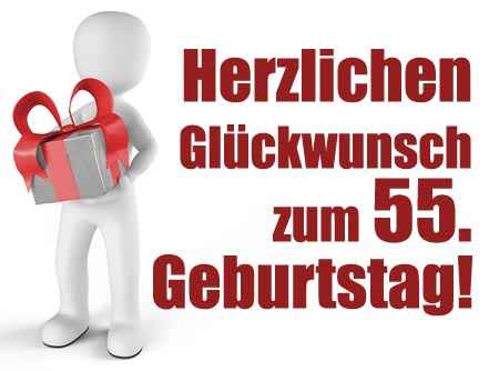 Bild mit Spruch zum 55. Geburtstag